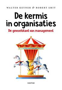 Robert Smit, Walter Keyner De kermis in organisaties -   (ISBN: 9789463191968)