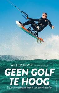 Hugo Verkley, Willem Hooft Geen golf te hoog -   (ISBN: 9789026355806)