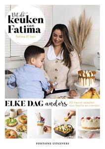 Fatima El Irari Uit de keuken van Fatima - elke dag anders -   (ISBN: 9789046826409)