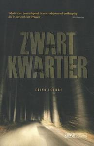 Friso Leunge Zwart kwartier -   (ISBN: 9789090347028)