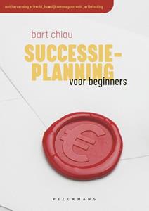 Bart Chiau Successieplanning voor beginners -   (ISBN: 9789463372121)
