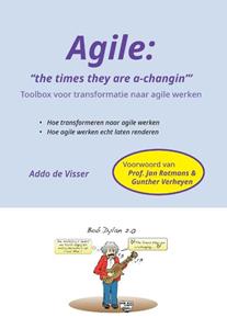 Addo de Visser Agile - The times they are a-changin' -   (ISBN: 9789463453721)