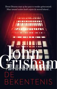 John Grisham De bekentenis -   (ISBN: 9789400512153)