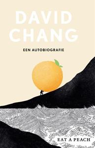 David Chang Eat a Peach -   (ISBN: 9789048857951)