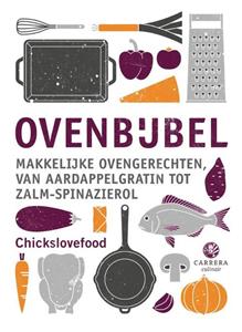 Chickslovefood Ovenbijbel -   (ISBN: 9789048858019)
