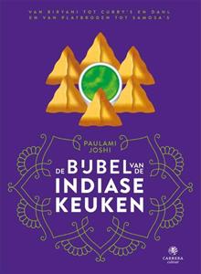 Paulami Joshi De bijbel van de Indiase keuken -   (ISBN: 9789048859795)