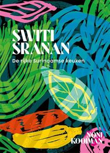 Noni Kooiman Switi Sranan -   (ISBN: 9789048861026)