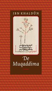 Ibn Khaldûn De Muqaddima -   (ISBN: 9789054601869)