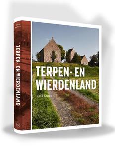 Erik Betten Terpen en Wierdenland -   (ISBN: 9789056154721)
