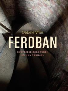 Oebele Vries Ferdban -   (ISBN: 9789056156428)