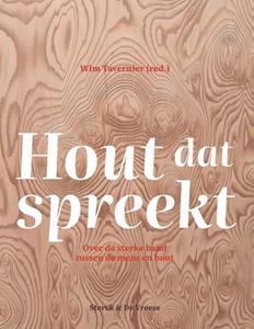 Ilse Boeren Hout dat spreekt -   (ISBN: 9789056156527)
