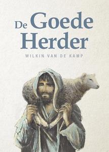 Wilkin van de Kamp De Goede Herder -   (ISBN: 9789080954601)