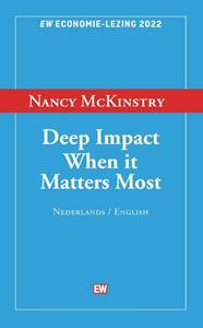 Nancy McKinstry Deep impact when it matters most -   (ISBN: 9789463481014)