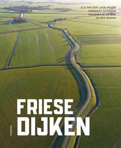 Els van der Laan-Meijer Friese Dijken -   (ISBN: 9789056157791)