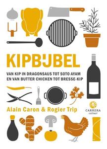Alain Caron, Rogier Trip Kipbijbel -   (ISBN: 9789048863723)