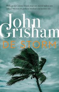 John Grisham De storm -   (ISBN: 9789400512788)