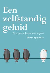 Pierre Spaninks Een zelfstandig geluid -   (ISBN: 9789463652223)