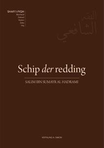 Salim Ibn Sumayr Al Hadrami Schip der redding -   (ISBN: 9789082211177)