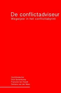 Dick Bonenkamp De conflictadviseur -   (ISBN: 9789463670616)