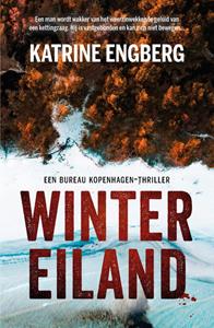 Katrine Engberg Bureau Kopenhagen 4 - Wintereiland -   (ISBN: 9789400513549)