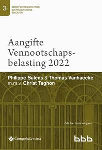 Christ Taghon, Philippe Salens, Thomas Vanhaecke 3-Aangifte Vennootschapsbelasting 2022 (gedrukte versie) -   (ISBN: 9789463713801)