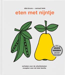 Dick Bruna, Samuel Levie Eten met nijntje -   (ISBN: 9789056478148)