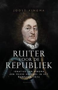 Joost Kingma Ruiter voor de republiek -   (ISBN: 9789056158217)