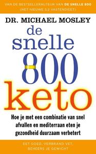 Michael Mosley De Snelle 800 keto -   (ISBN: 9789057125744)