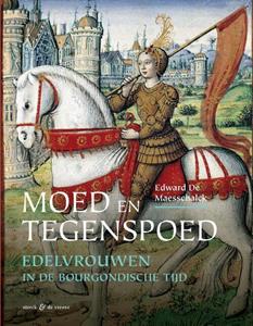 Edward de Maesschalck Moed en tegenspoed -   (ISBN: 9789056158729)