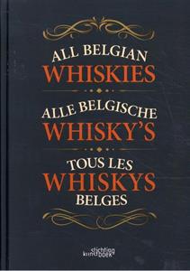 Karel Puype, Patrick Ludwich Alle Belgische Whisky's -   (ISBN: 9789058566713)