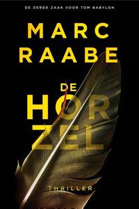 Marc Raabe Tom Babylon 3 - De horzel -   (ISBN: 9789400514034)