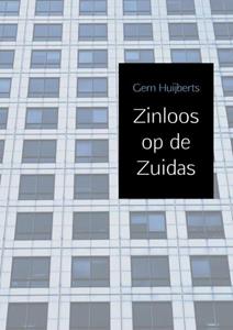 Gern Huijberts Zinloos op de Zuidas -   (ISBN: 9789463864947)