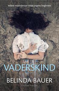 Belinda Bauer Vaderskind -   (ISBN: 9789400514485)