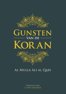 Al Mulla Ali Al Qari Gunsten van de Koran -   (ISBN: 9789083032269)