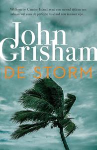 John Grisham De storm -   (ISBN: 9789400514690)