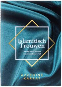 Azzedine Karrat Islamitisch trouwen -   (ISBN: 9789083032276)