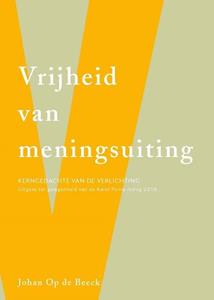 Johan op de Beeck Vrijheid van meningsuiting -   (ISBN: 9789057189326)