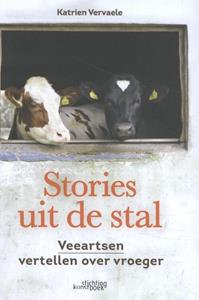Katrien Vervaele Stories uit de stal -   (ISBN: 9789058566157)