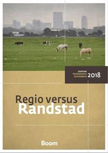 Centrum Voor Parlementaire Geschiedenis Regio versus Randstad -   (ISBN: 9789058754547)
