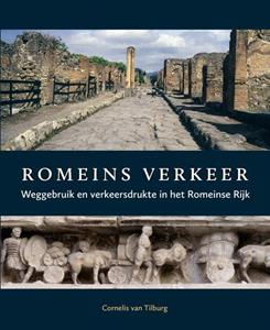 Cornelis van Tilburg Romeins Verkeer -   (ISBN: 9789059972780)