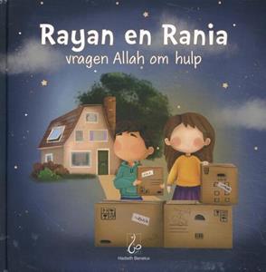 Bint Mohammed Rayan en Rania vragen Allah om hulp -   (ISBN: 9789083124599)