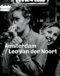 Leo van der Noort Amsterdam /  -   (ISBN: 9789061095378)