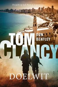Don Bentley Tom Clancy Doelwit -   (ISBN: 9789400515550)