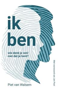 Piet van Whalsem Ik ben -   (ISBN: 9789083184609)