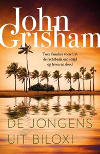 John Grisham De jongens uit Biloxi -   (ISBN: 9789400515628)