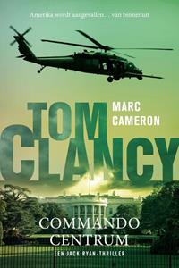 Marc Cameron Tom Clancy Commandocentrum -   (ISBN: 9789400515833)