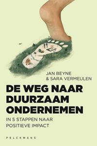 Jan Beyne, Sara Vermeulen De weg naar duurzaam ondernemen -   (ISBN: 9789464014495)