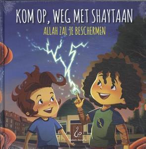 Razana Noor Kom op, weg met Shaytaan -   (ISBN: 9789083198446)