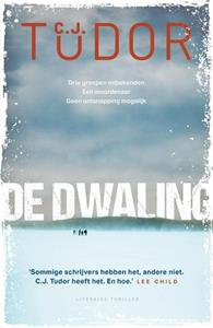 C.J. Tudor De dwaling -   (ISBN: 9789400515840)
