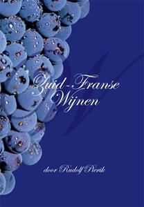 Rudolf Pierik Zuid-Franse wijnen -   (ISBN: 9789087598471)